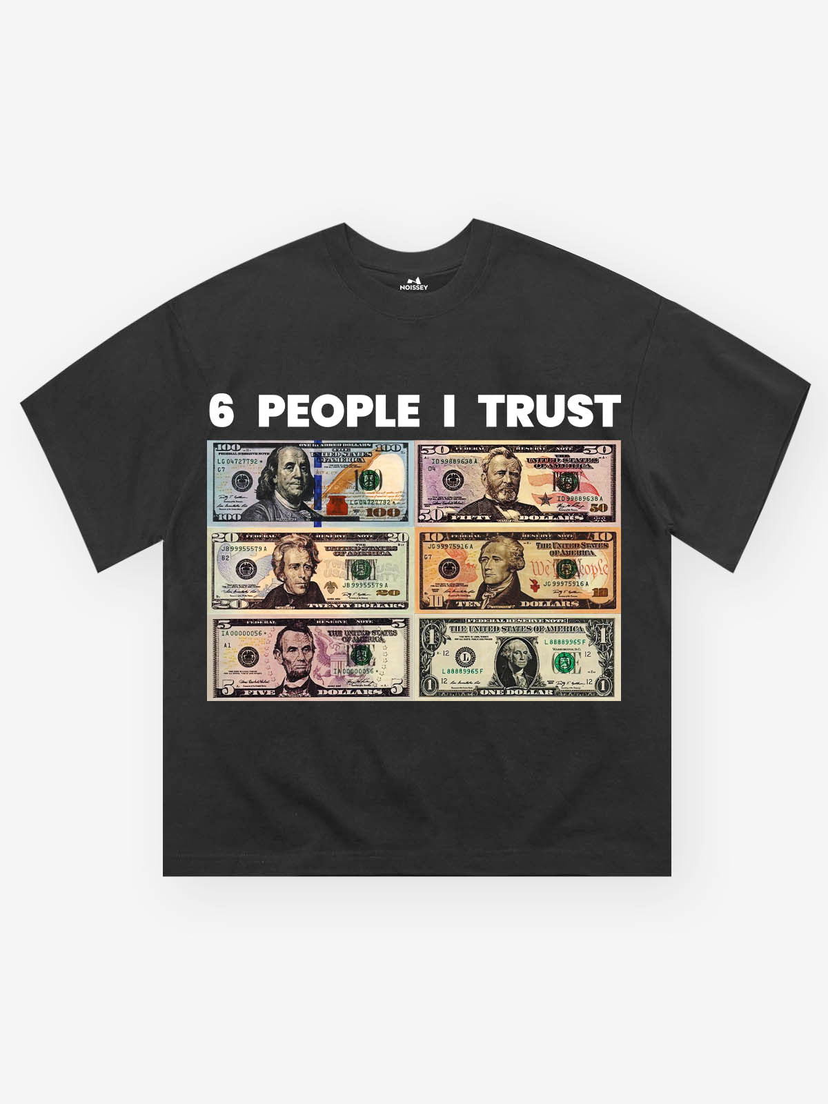 6 People I Trust Print T-shirt