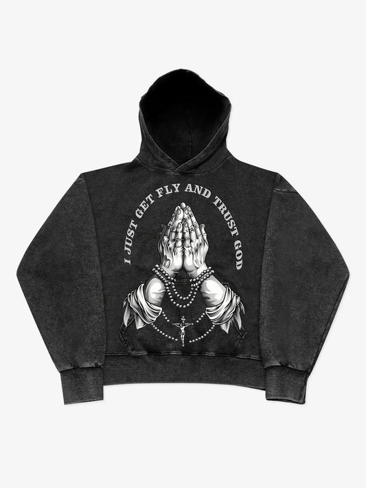 Noissey I JUST GET FLY AND TRUST GOD Slogan Hoodie